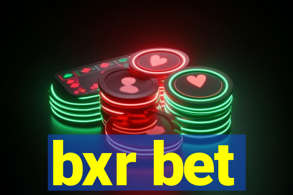 bxr bet